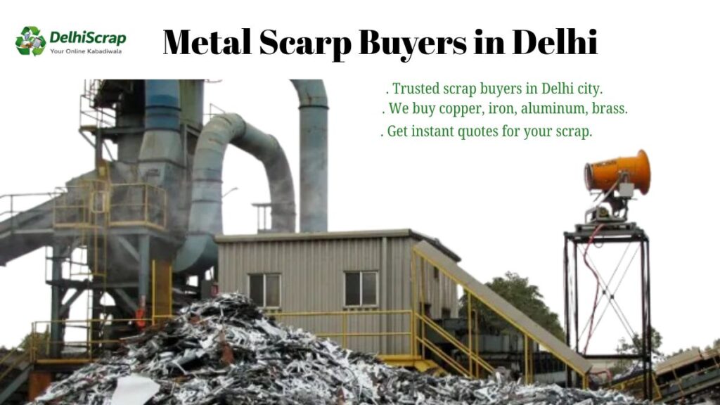 Metal Scarp Buyers in Delhi